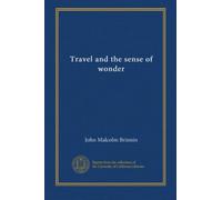 Travel and the sense of wonder