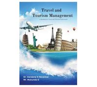 Travel and Tourism Management: A Handbook for Travel and Tourism Professionals