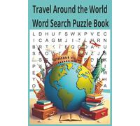 Travel Around the World Word Search Puzzle Book: Word search puzzle with easy to read print about Relaxing Puzzles Featuring Cities, Countries, Global ... | Gift for vacations, holidays and relaxat