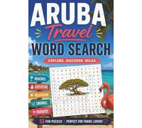 Travel Aruba Word Search Book 2026: Word Searches with Easy to Read Print about Aruba, Travel, Beaches, Culture and More | 6x9 inches, 110 pages| 50+ ... for Vacations, Holidays and free times.