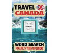 Travel Canada Word Search Puzzle Book: Word Searches with Easy-to Read Print about Travel to Canadian Cities, Towns, Islands and More | 6x9 inches, ... Gifts for Vacations, Holidays and Free TIme