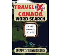 Travel Canada Word Search Puzzle Book: Word Searches with Easy-to-Read Print about Vacation Destinations in Canada | 6x9 inches, 110 pages | 50+ Puzzles...Gifts for Vacations, Holidays and Free Time
