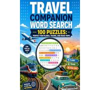 Travel Companion Word Search: Perfect for Planes Trains and Road Trips