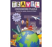 Travel Crossword Puzzles: Crossword Puzzles with Easy to Read Print about Travel, Adventure, Vacations and More | 6x9 Inches, 110 Pages | 50+ Puzzles ... Gift for Vacations, Holidays, and Free Times