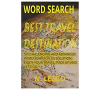 TRAVEL DESTINATION WORD SEARCH: MOST BEAUTIFUL CITIES AND COUNTRIES YOU LOVE TO VISIT.