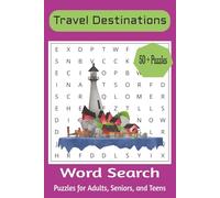 Travel Destinations Word Search.: Word Searches with Easy to Read Print about Travel Destinations, Vacation Spots, Hidden Gems and More | 6x9 inches, ... Gifts for Vacations, Holidays, and Free Times