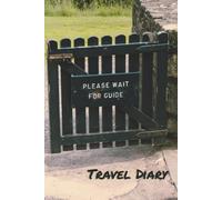 Travel Diary - Journal with Prompts for Daily Memories, Itinerary, and Reflections - 6×9 Travel Notebook for 30-40 Days