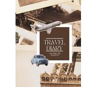 Travel Diary/Planner: Journal