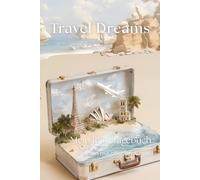 Travel Dreams | Mein Reisetagebuch: Ein geführtes Reisetagebuch für Jugendliche & Erwachsene - für 30 Herzensreisen mit liebevoll gestalteten Seiten ... Dreams - Reisetagebücher zum Ausfüllen)