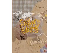 Travel Dreams: Women’s Travel Planner & Journal for Women Teens with Prompts, Bucket Lists, and Memory Pages