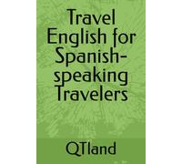 Travel English for Spanish-speaking Travelers