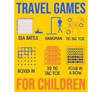 Travel Games For Children: Sea Battle, Hangman, Tic Tac Toe, Boxed In, 3D Tic Tac Toe & Four In A Row Activities