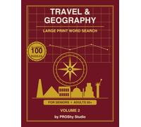 Travel & Geography Large Print Word Search for Seniors: 100 Unique Themed Puzzles with Big Letters & Complete Solutions (Volume 2): 100 Themed Puzzles ... Word Search for Seniors by PROShy Studio)