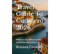 Travel Guide To Cudillero 2026: When to Go, What to See, and When to Explore