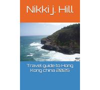 Travel guide to Hong Kong china 2025 (My favorite guidebook series for island adventure)