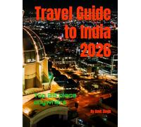 Travel Guide to India 2026: Top 25 place anywhere (Travel guide to the world 2026)