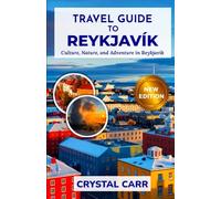 TRAVEL GUIDE TO REYKJAVÍK