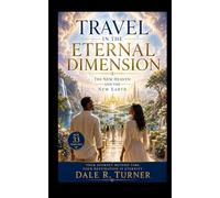 Travel in The Eternal Dimension