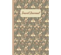 Travel Journal: A Guided Notebook for Travelers to Record Destinations, Memories, and Reflections | 6x9in. | 50 Pages