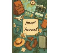 Travel Journal: A Guided Notebook for Travelers to Record Destinations, Memories, and Reflections | 6x9in. | 50 Pages