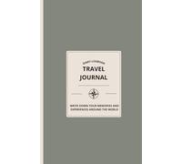 Travel Journal: A multilingual and creative diary to write, draw and collect your experiences around the world
