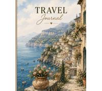 Travel Journal: Beautiful Mediterranean Travel Notebook | Travel Diary & Vacation Memory Book