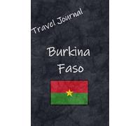 Travel Journal: Burkina Faso