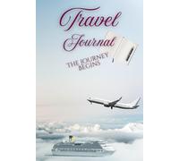 Travel Journal: Capture Your Story Across Every Destination