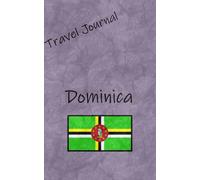 Travel Journal: Dominica