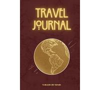Travel Journal: Journey Diary for Cultural Exploration - Guided Notebook to Record Observations, Encounters & Personal Reflections (100 Pages)