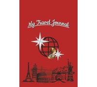 Travel Journal: Lined Travel Notebook | Record Your Experiences & Adventures | 6X9 Inches | 100 pages | Red Cover |