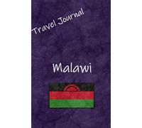 Travel Journal: Malawi