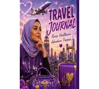 Travel Journal, Nurse, Healthcare, Adventure & Purpose: CNA & RN Appreciation & Graduation Gift with LInde Notebook, Schedule & Brain Dump Pages (Travel Professionals Life On the Road)