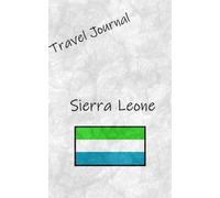 Travel Journal: Sierra Leone