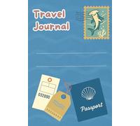 Travel Journal: tema mare: Il tuo compagno di viaggio ideale