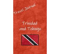 Travel Journal: Trinidad and Tobago