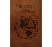 Travel Journal: Weekly, Monthly Planner, 6'x9' mate finish, Hardcover, white Paper, interior premium color.