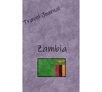 Travel Journal: Zambia