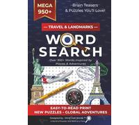 Travel & Landmarks Word Search Book: 50+ Word Search Puzzles Featuring Famous Cities, Landmarks, and Adventures ... Large Print Activity Book for ... Time, Gifting and Keeping Your Brain Active
