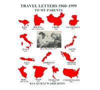 Travel Letter 1960-1999 to my parents