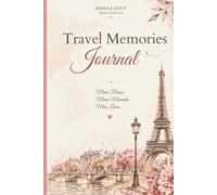 Travel Memories Journal: Meine Reisen. Meine Momente. Mein Leben. - Elegantes Reisetagebuch für Städtereisen, Kurztrips & besondere Erinnerungen