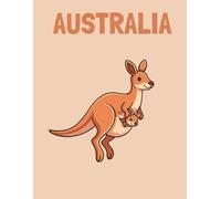 Travel Photo Album - Australia: A Beautiful Scrapbook with Blank Pages for Your Travel Memories