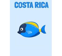 Travel Photo Album - Costa Rica: A Beautiful Scrapbook with Blank Pages for Your Travel Memories