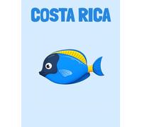 Travel Photo Album - Costa Rica: A Beautiful Scrapbook with Blank Pages for Your Travel Memories