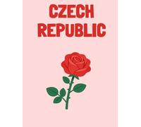 Travel Photo Album - Czech Republic: A Beautiful Scrapbook with Blank Pages for Your Travel Memories