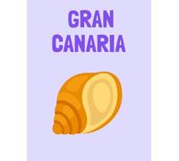 Travel Photo Album - Gran Canaria: A Beautiful Scrapbook with Blank Pages for Your Travel Memories
