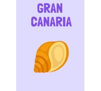 Travel Photo Album - Gran Canaria: A Beautiful Scrapbook with Blank Pages for Your Travel Memories