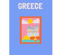Travel Photo Album - Greece: A Beautiful Scrapbook with Blank Pages for Your Travel Memories