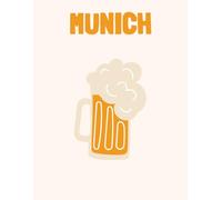 Travel Photo Album - Munich: A Beautiful Scrapbook with Blank Pages for Your Travel Memories