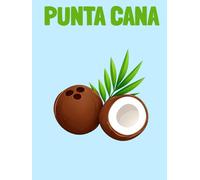 Travel Photo Album - Punta Cana: A Beautiful Scrapbook with Blank Pages for Your Travel Memories